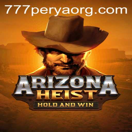 Unveiling ArizonaHeist: The Gaming Revolution Enhanced by 777Perya