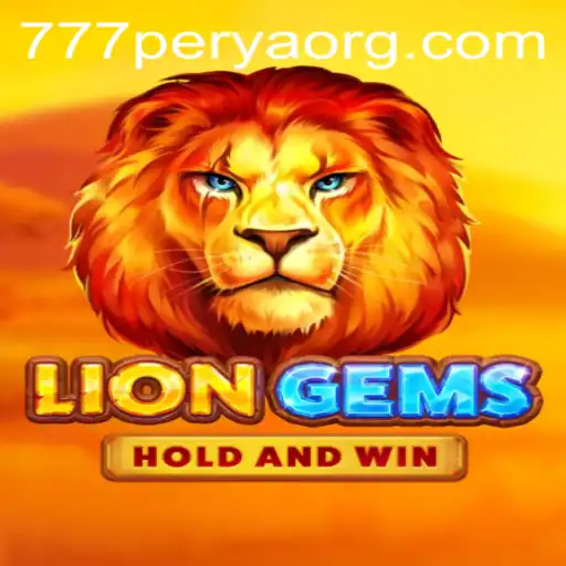 Exploring LionGems: The Thrilling Adventure with 777Perya