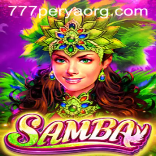 Discover the Exciting World of Samba 777Perya